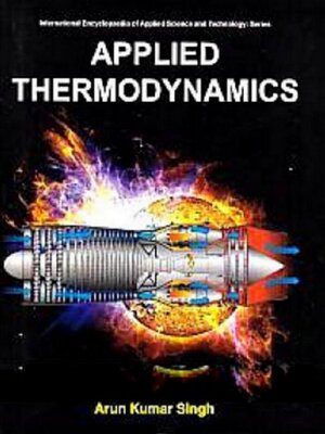 cover image of Applied Thermodynamics (International Encyclopaedia of Applied Science and Technology